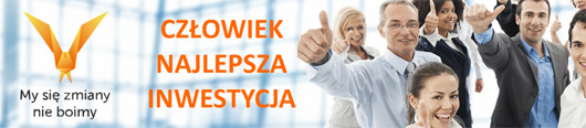 My sie zmiany nie boimy czlowiek najlepsza inwestycja Rekrutacja do projektu „My się zmiany nie boimy!”