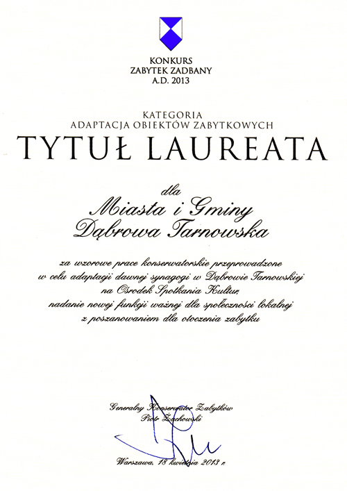 Dyplom Wygrana Dąbrowy Tarnowskiej w ogólnopolskim konkursie „Zabytek Zadbany”