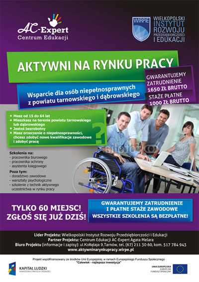 aktywni plakat 500 Aktywni na rynku pracy – wsparcie dla osób niepełnosprawnych z powiatu tarnowskiego i dąbrowskiego