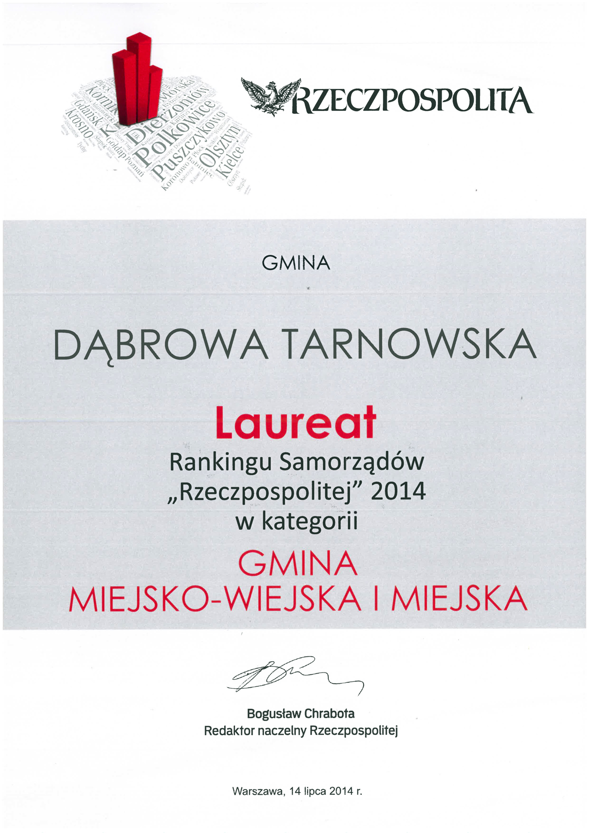 Ranking RZECZPOSPOLITEJ 2014 Gmina Dąbrowa Tarnowska w „Złotej Setce” najlepszych samorządów miejskich i miejsko – wiejskich w Polsce za rok 2013