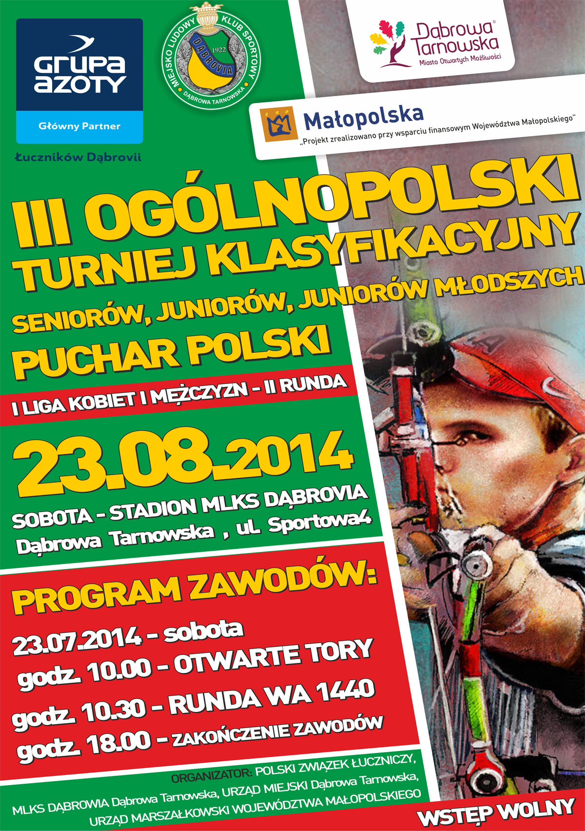 Turniej Archery 23 08 2014 Zapraszamy na zawody łucznicze