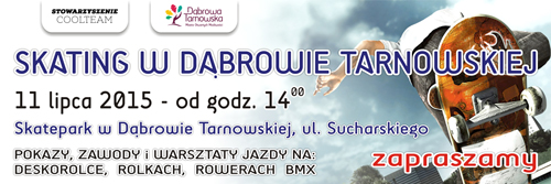 Pasek SKATINGOWY UMDTCOOLTEAM 11 07 2015 <cent />„DNI DĄBROWY TARNOWSKIEJ 2015” rozpoczęte!</center>