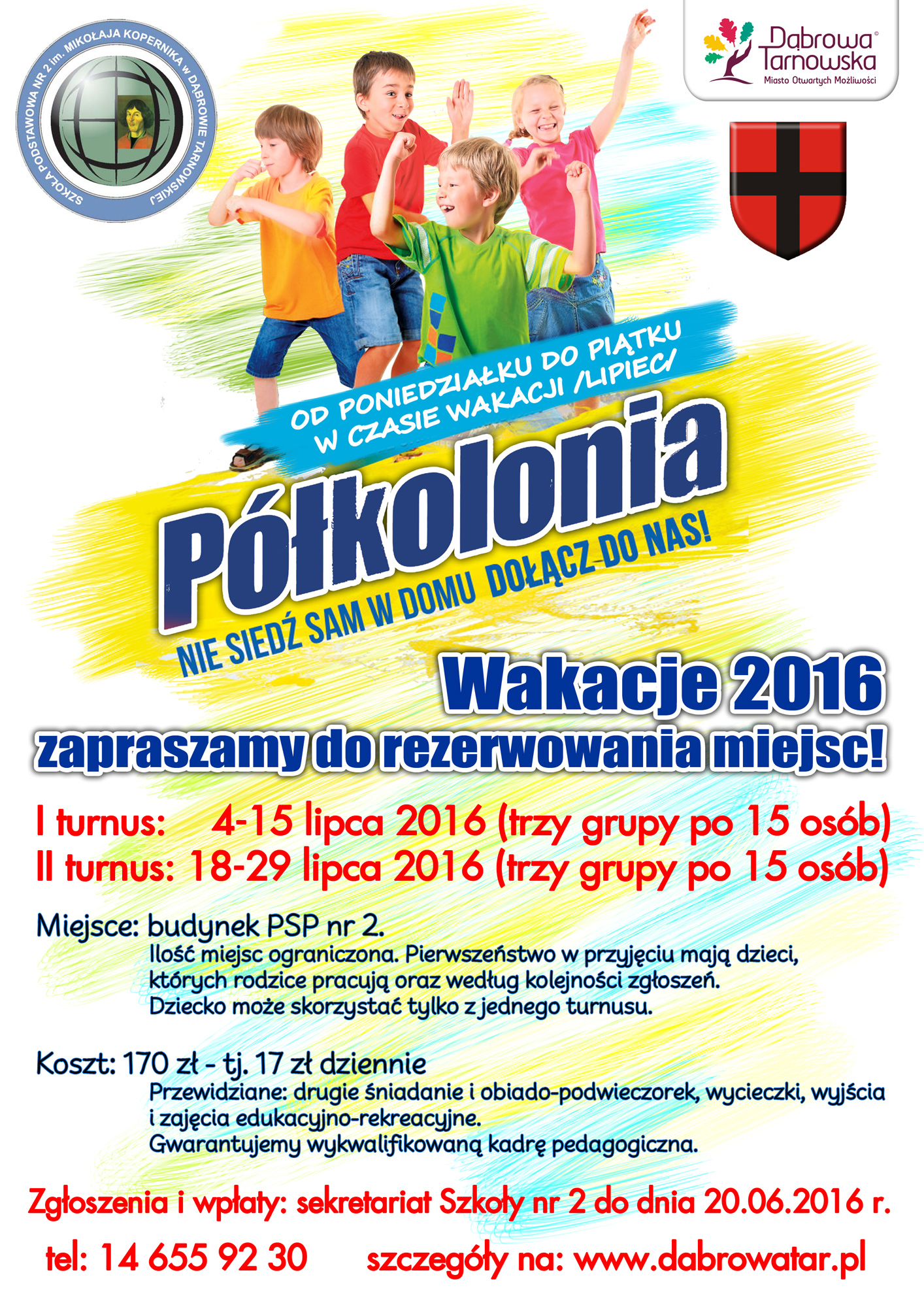 pkolonia PSP2 2016 www Półmetek półkolonii w Dąbrowie Tarnowskiej