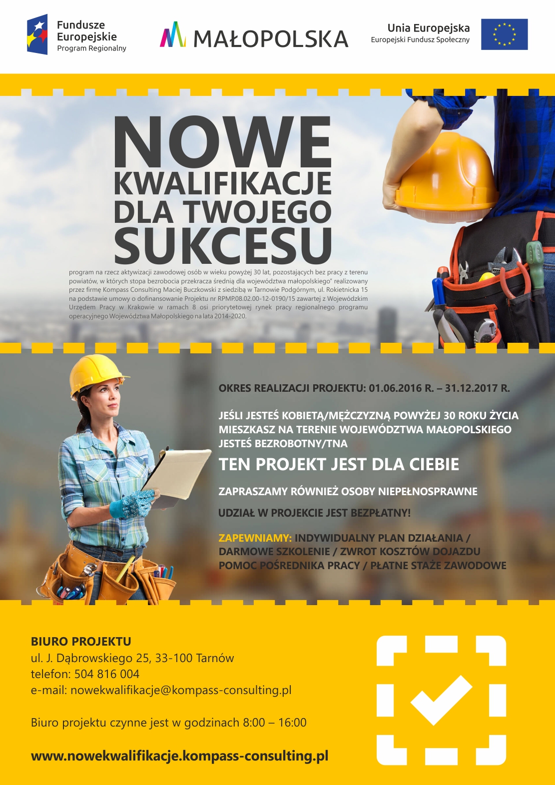 plakat Ruszył nabór do projektu – Nowe kwalifikacje dla twojego SUKCESU