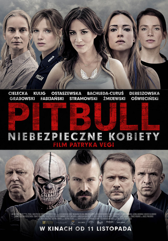 Plakat Pitbull NK Przedpremierowy „Pitbull” w Dąbrowie Tarnowskiej