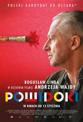 POWIDOKI Ostatni film Andrzeja Wajdy, wielki powrót Bogusława Lindy – „Powidoki” w dąbrowskim kinie