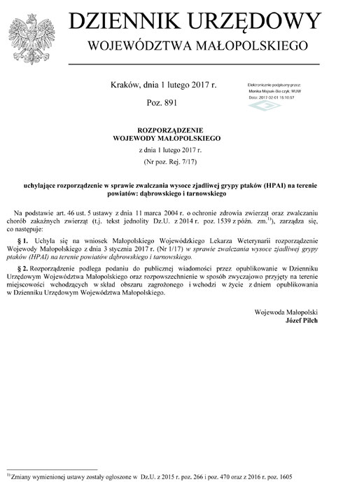 Dziennik Urzedowy Wojewodztwa Malopolskiego poz 891 1 02 2017 Informacja dotycząca uchylenia rozporządzenia w sprawie zwalczania ptasiej grypy (HPAI)