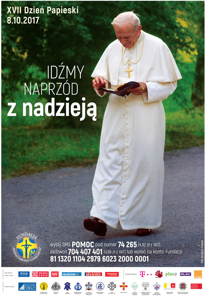 plakatXVIIDP 2017 W niedzielę XVII Dzień Papieski ze zbiórką pieniędzy na stypendia fundacji Dzieło Nowego Tysiąclecia