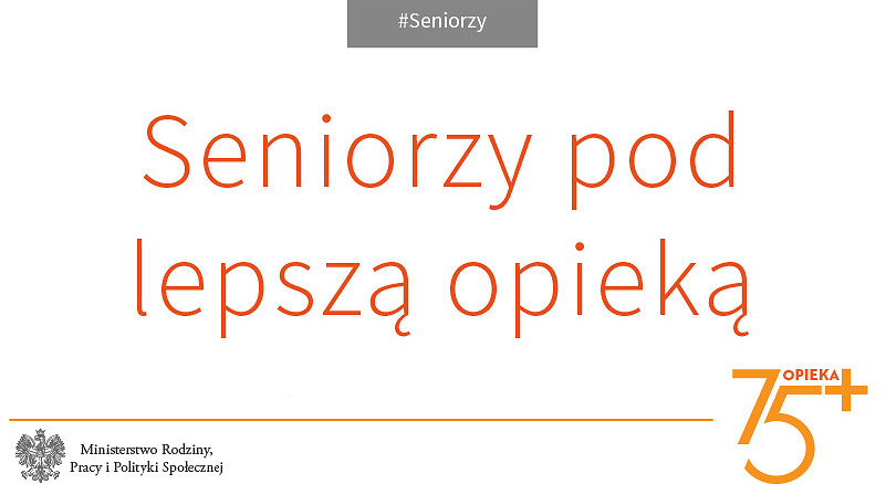 aJ9orHWrnlHY3KDhiZuk75plus 08 Informacja o rządowym programie Opieka 75+