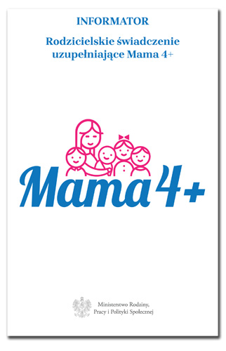 Informator Mama4  Mama 4+ emerytury dla matek od 1 marca 2019