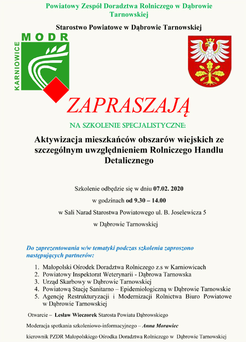 ZAPROSZENIE NA SPOTKANIE SZKOLENIOWO INFORMACYJNE luty 2020 Zaproszenie na szkolenie: „Aktywizacja mieszkańców obszarów wiejskich ze szczególnym uwzględnieniem Rolniczego Handlu Detalicznego”