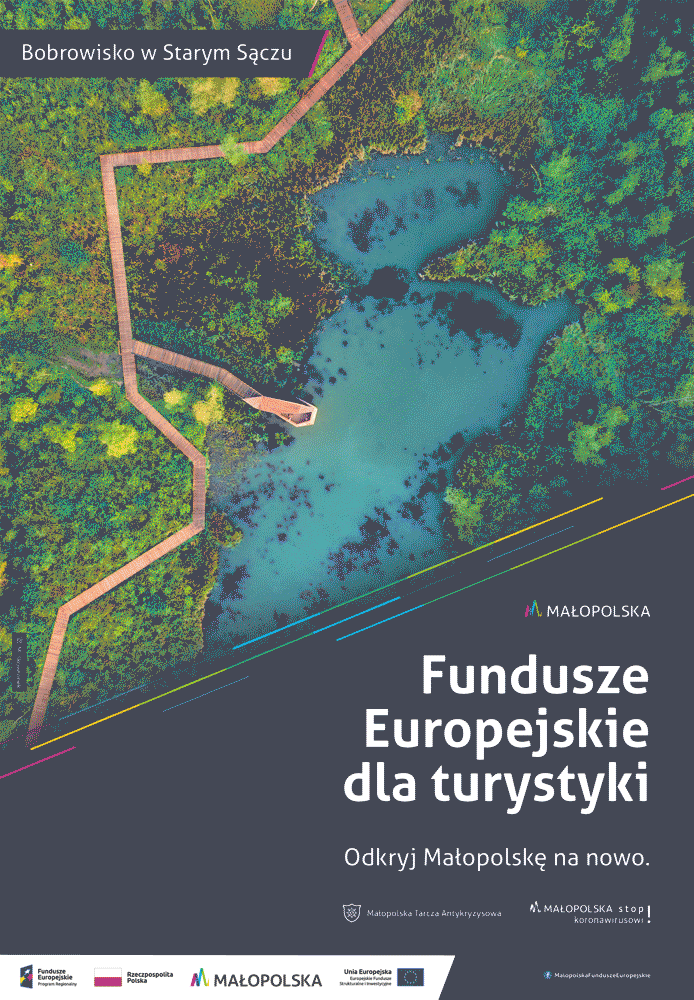 Turystyka Post Cudze chwalicie, swego nie znacie… Fundusze Europejskie wspierają Małopolską turystykę