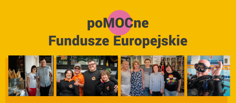 poMOCne Fundusze Europejskie Kampania poMOCne Fundusze Europejskie