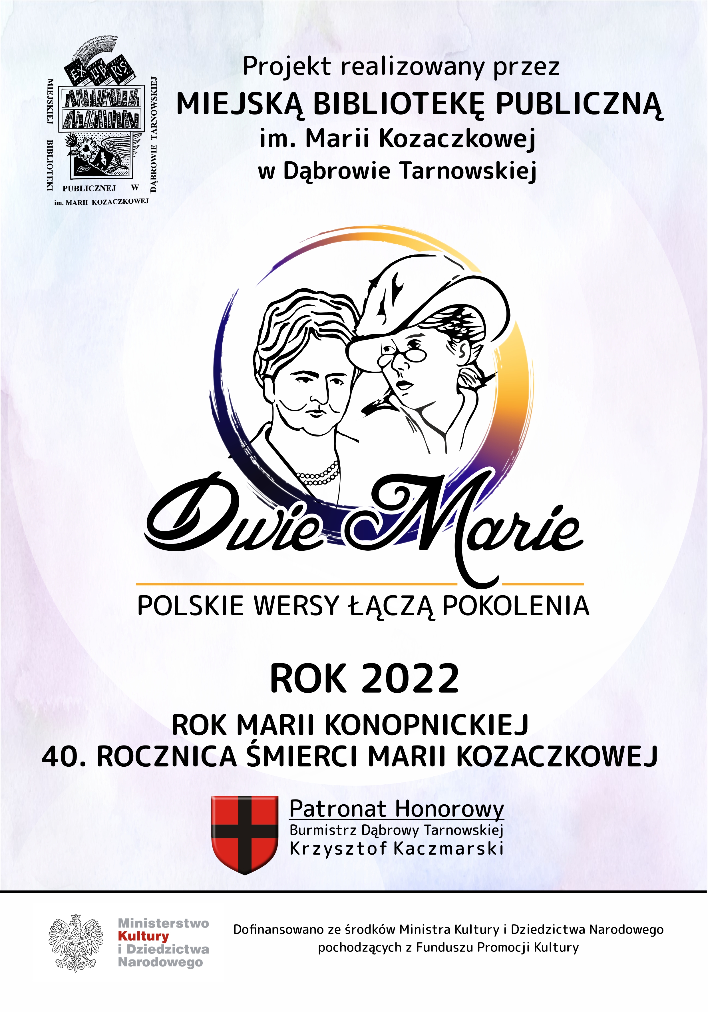 plakat projektu Dwie Marie Dotacja ministerialna dla Miejskiej Biblioteki Publicznej w Dąbrowie Tarnowskiej