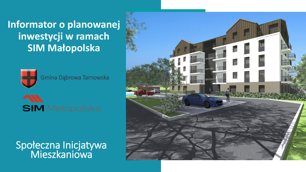 1 Informator o inwestycji Przedłużono nabór wniosków o zawarcie umowy najmu lokali mieszkalnych w ramach SIM Małopolska