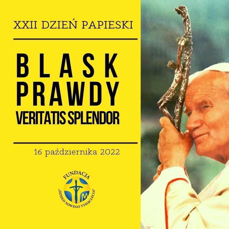 dzien papieski 2022 kwadrat XXII Dzień Papieski   Blask Prawdy
