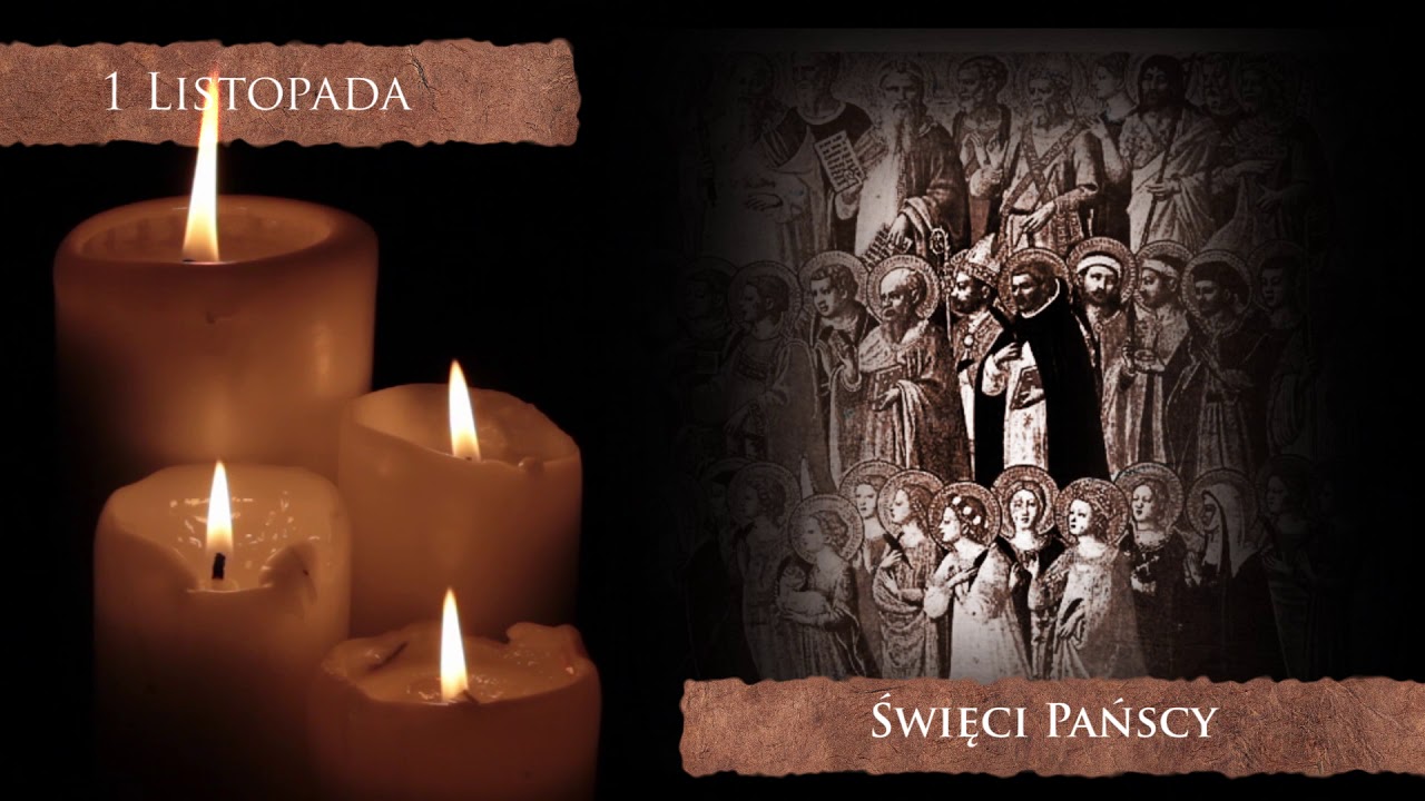 maxresdefault 1 listopada   Uroczystość Wszystkich Świętych