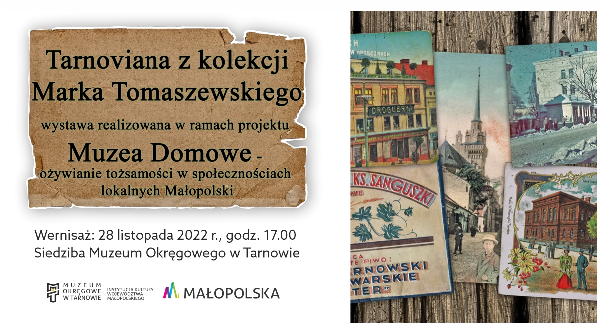 baner Tarnoviana v2 Poznaj Tarnów sprzed lat!  Otwarcie wystawy „Tarnoviana z kolekcji Marka Tomaszewskiego”.