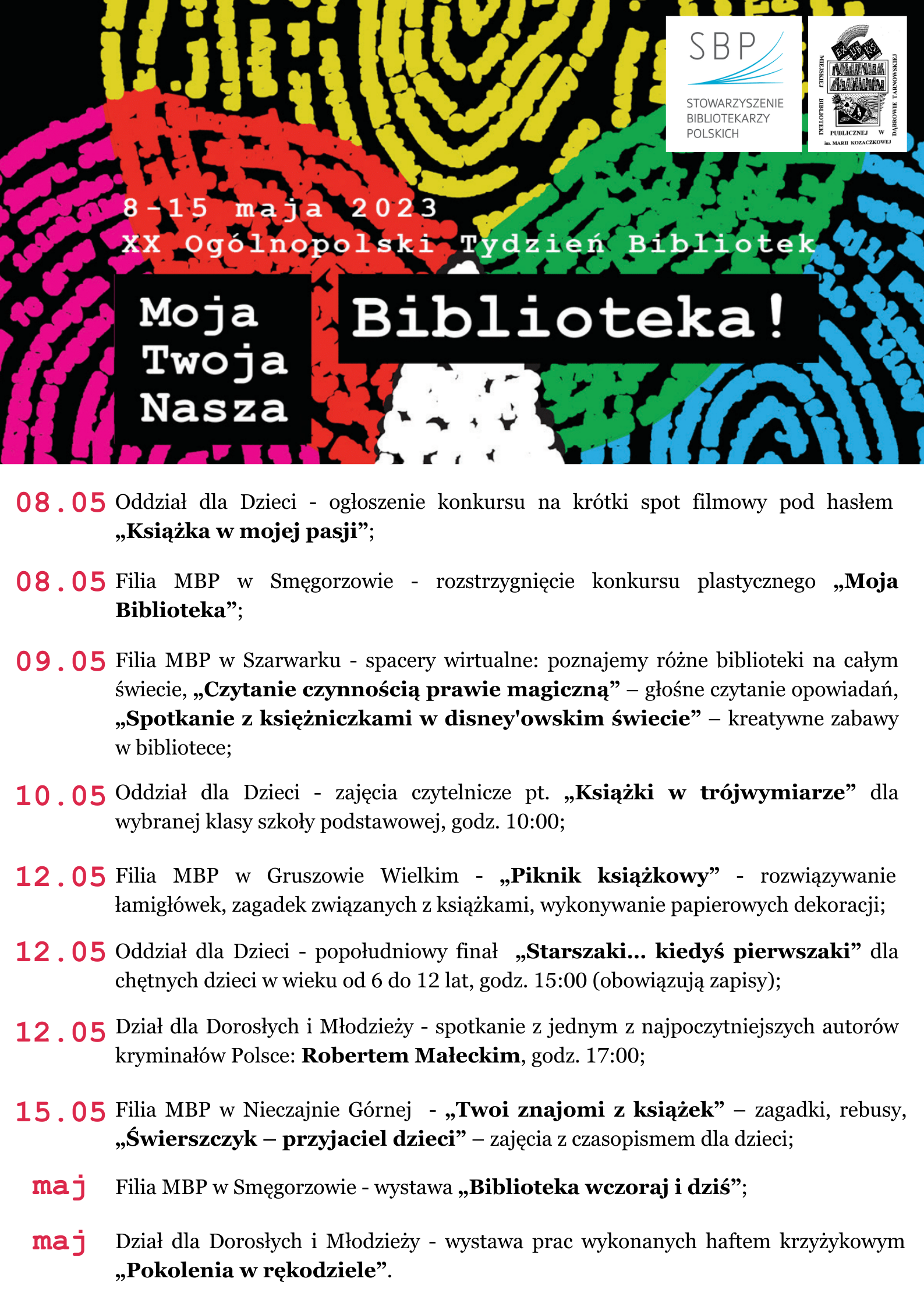TB program OBCHODY TYGODNIA BIBLIOTEK W MIEJSKIEJ BIBLIOTECE PUBLICZNEJ IM. MARII KOZACZKOWEJ W DĄBROWIE TARNOWSKIEJ