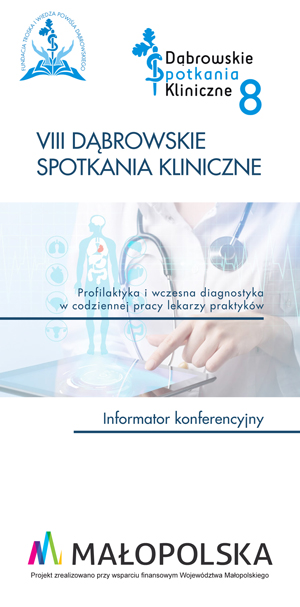 Informator konf DSK8 VIII Dąbrowskie Spotkania Kliniczne już nami