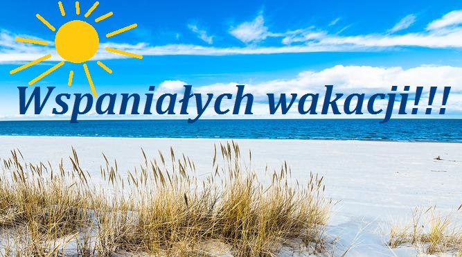 plaza Żegnaj szkoło, witajcie wakacje! Życzenia z okazji zakończenia roku szkolnego